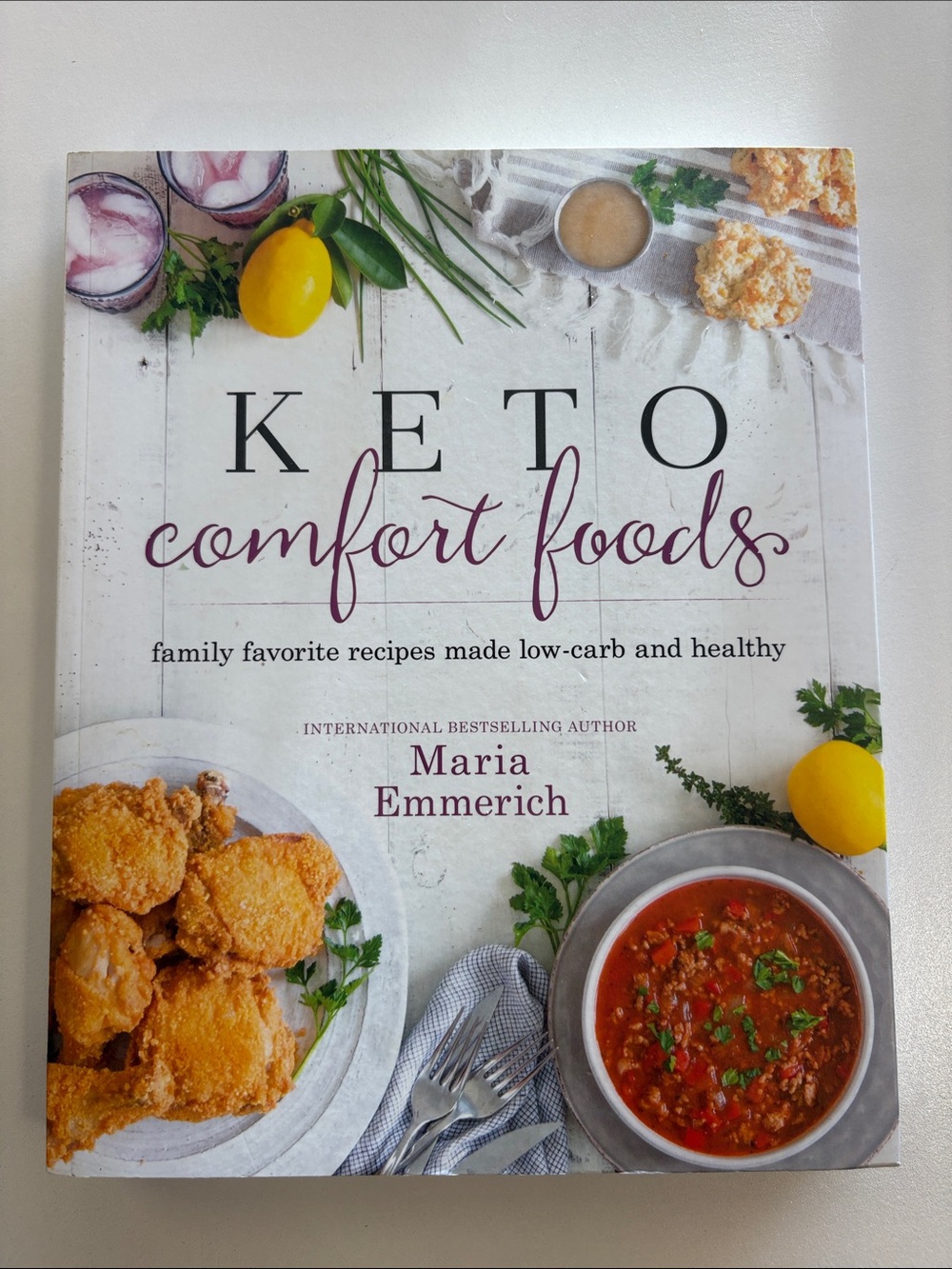 Keto Comfort Foods Cookbook - family, favorite recipes made low-carb and healthy